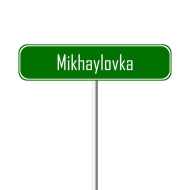 Mikhaylovka şehir işareti - yer-adı