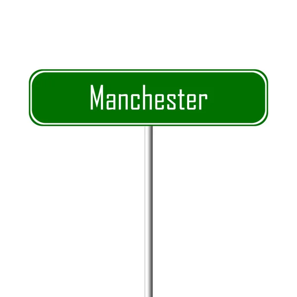 Знак Манчестер Таун Табличка Названием Места — стоковое фото