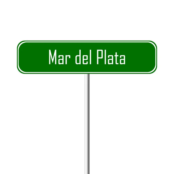 Mar Del Plata Πόλη Υπογράψει Τοπωνύμιο Πινακίδα — Φωτογραφία Αρχείου