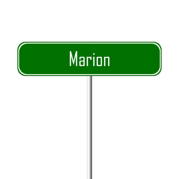 Знак Города Марион Знак Географического Названия — стоковое фото