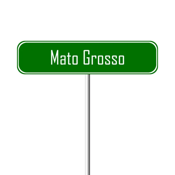 Mato Grosso Város Hely Neve Regisztrál — Stock Fotó