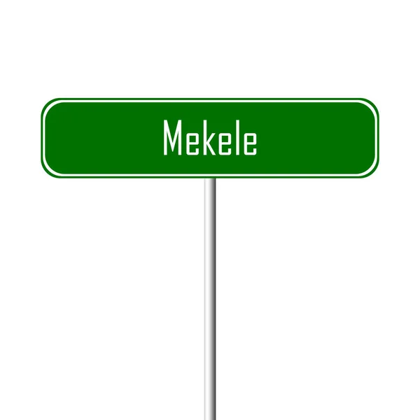 Señal Ciudad Mekele Signo Nombre Lugar —  Fotos de Stock