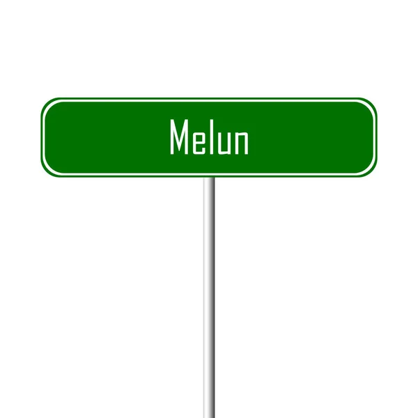 Melun Town Signo Signo Nombre Lugar — Foto de Stock