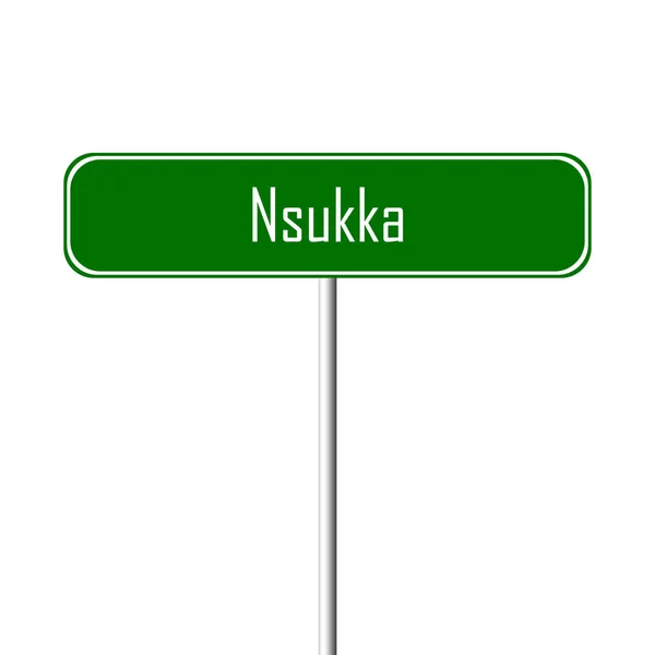 Sinal Cidade Nsukka Sinal Lugar Nome — Fotografia de Stock