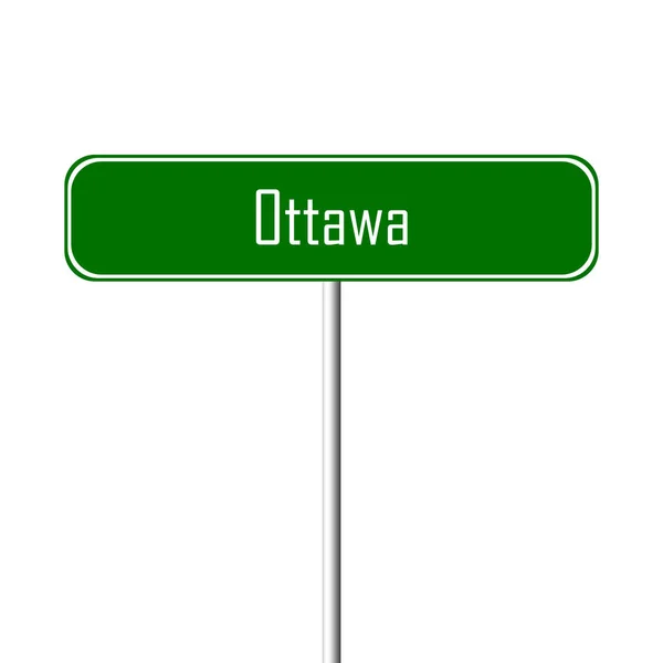 Ottawa Stad Teken Plaatsnaam Teken — Stockfoto