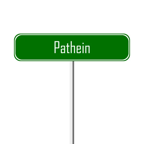 Pathein Πόλη Υπογράψει Τοπωνύμιο Πινακίδα — Φωτογραφία Αρχείου