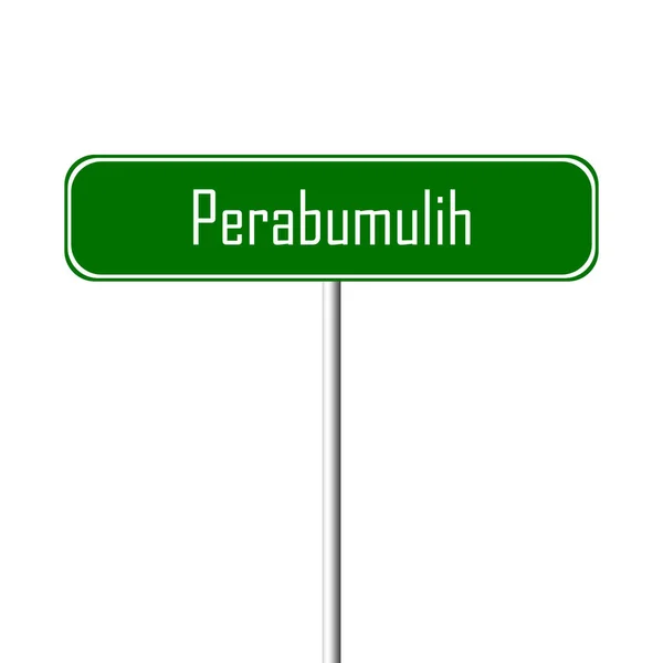 Perabumulih Town Sign Place Name Sign — Stok Foto