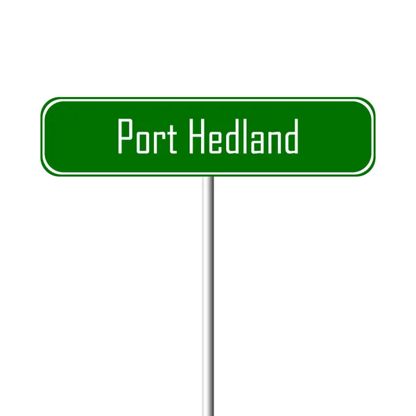Місто Порту Hedland Знак Назва Місця Входу — стокове фото