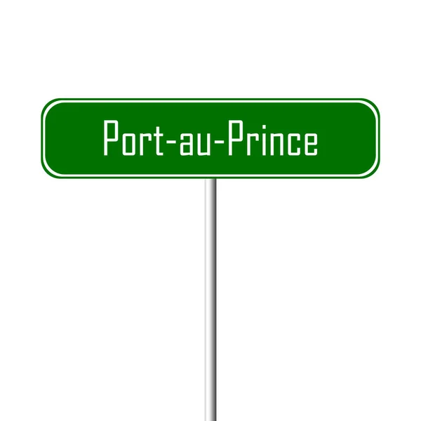 Port Prince Town Sign Place Name Sign — Stock Photo, Image
