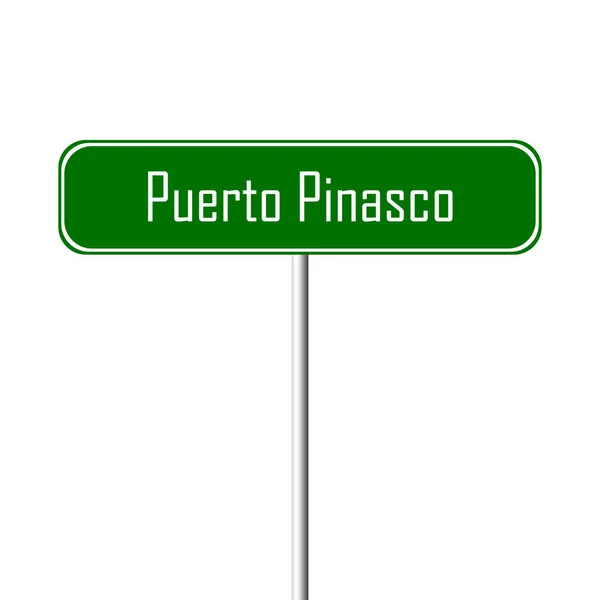 Puerto Pinasco Town Sign Place Name Sign — Stock Photo, Image