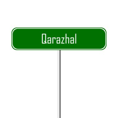 Qarazhal şehir işareti - yer-adı