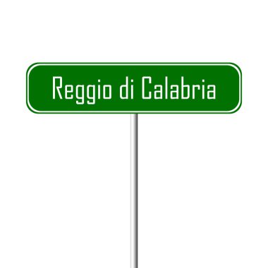 Reggio di Calabria şehir işareti - yer-adı kayıt