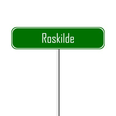 Roskilde şehir işareti - yer-adı