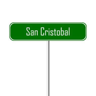 San Cristobal şehir işareti - yer-adı kayıt