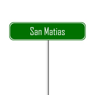 San Matias şehir işareti - yer-adı