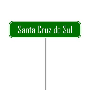 Santa Cruz Sul şehir işareti - yer-adı işareti yapmak