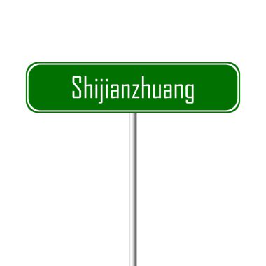 Shijianzhuang şehir işareti - yer-adı