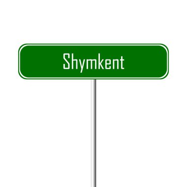 Çimkent şehri işareti - yer-adı