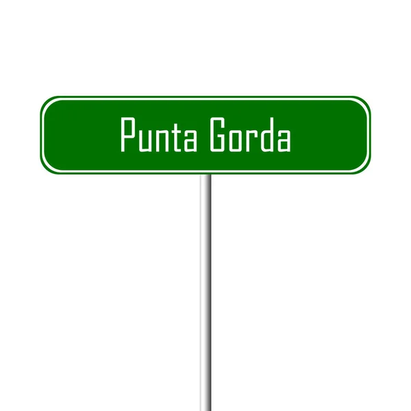 Знак Города Пунта Горда Знак Географического Названия — стоковое фото