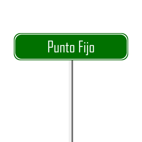 Punto Fijo 镇标志 地名标志 — 图库照片