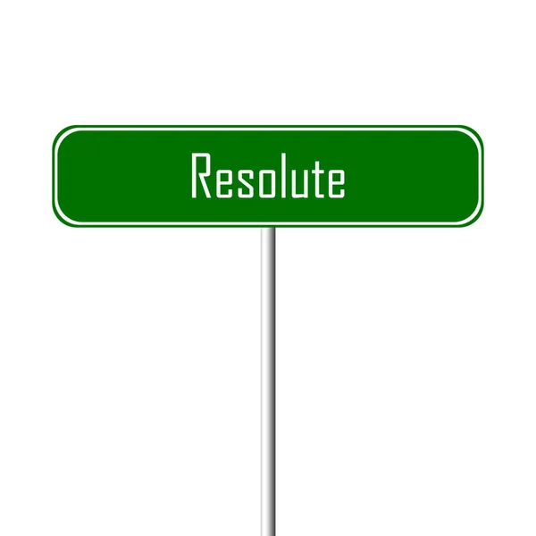 Resolute Town Sign Place Name Sign — Stock Photo, Image