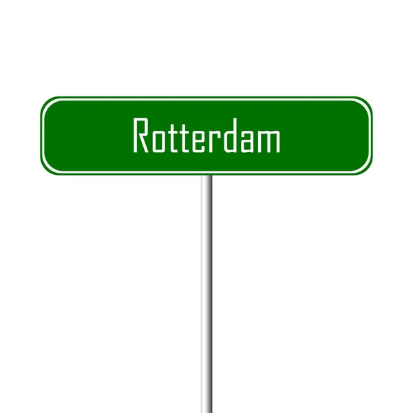 鹿特丹镇标志地方 名字标志 — 图库照片