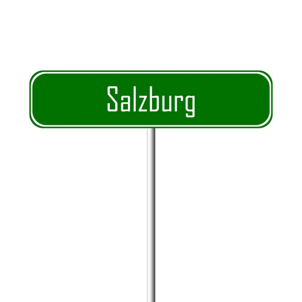 Місто Зальцбург Знак Назва Місця Знак — стокове фото