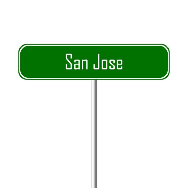 Panneau San Jose Town Nom Lieu — Photo
