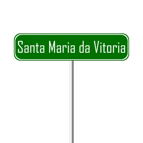 Santa Maria Vitoria Población Signo Topónimo Signo —  Fotos de Stock