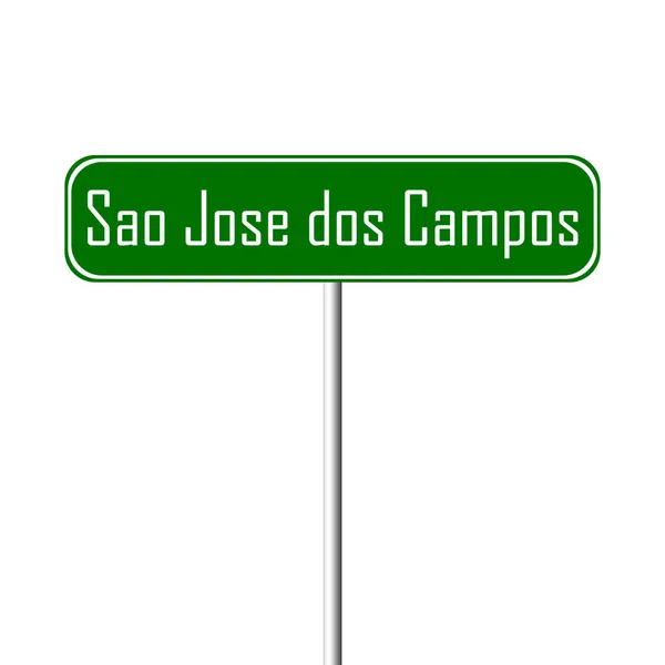 Sao Jose Dos Campos Población Signo Topónimo Signo — Foto de Stock