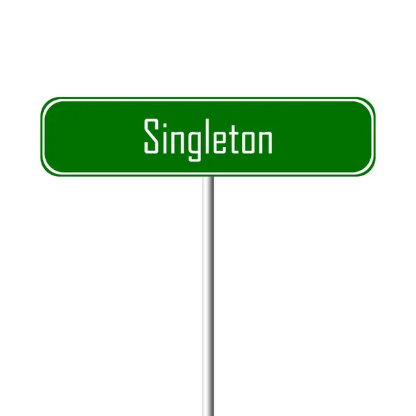 Singleton Město Místní Jméno Zaregistrovat — Stock fotografie