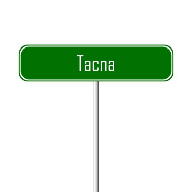 Tacna şehir işareti - yer-adı