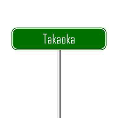 Takaoka şehir işareti - yer-adı