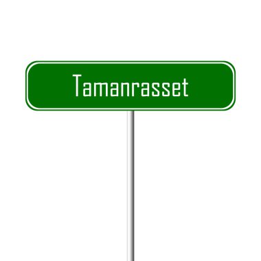 Tamanrasset şehir işareti - yer-adı