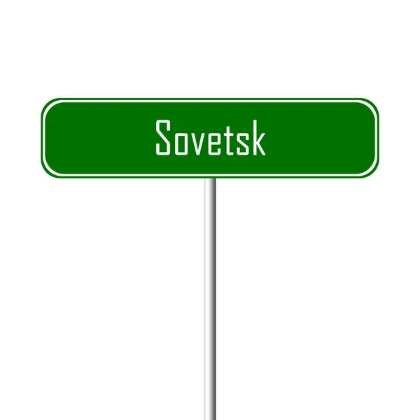 Sovetsk Town Sign Place Name Sign — Stock Photo, Image