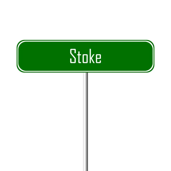 Stoke Stad Teken Plaatsnaam Teken — Stockfoto