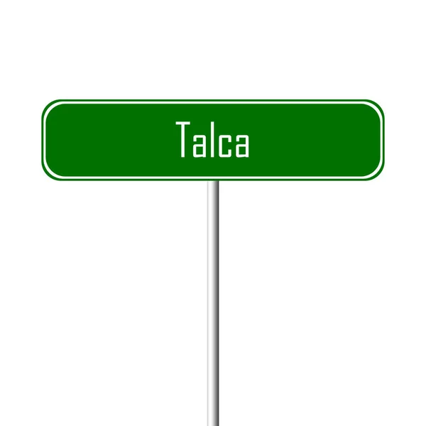 Signo Ciudad Talca Signo Nombre Lugar — Foto de Stock