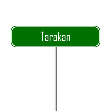 Tarakan şehir işareti - yer-adı
