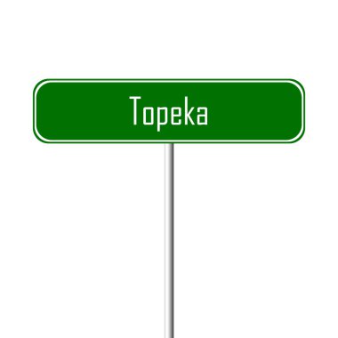 Topeka şehir işareti - yer-adı