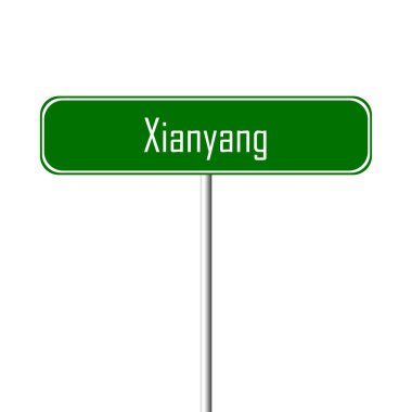 Xianyang şehir işareti - yer-adı