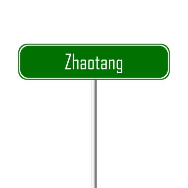 Zhaotang şehir işareti - yer-adı