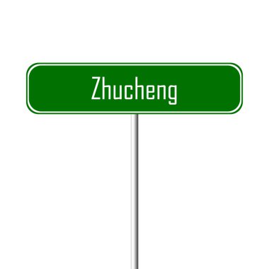 Zhucheng şehir işareti - yer-adı