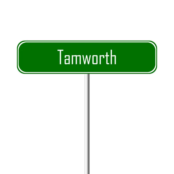 Місто Tamworth Знак Назва Місця Знак — стокове фото