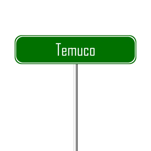 Signo Ciudad Temuco Signo Nombre Lugar — Foto de Stock
