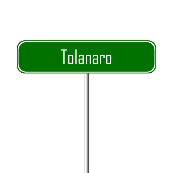 Tolanaro Місто Знак Назва Місця Знак — стокове фото
