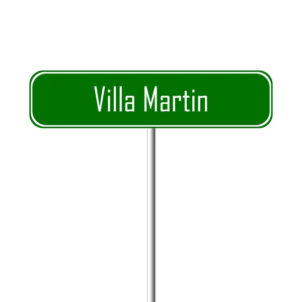 Panneau Villa Martin Town Nom Lieu — Photo