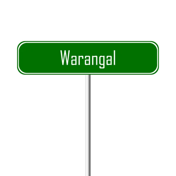 Aláírja Warangal Város Jel Hely Neve — Stock Fotó