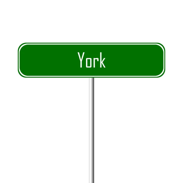 Йорк Місто Знак Назва Місця Знак — стокове фото
