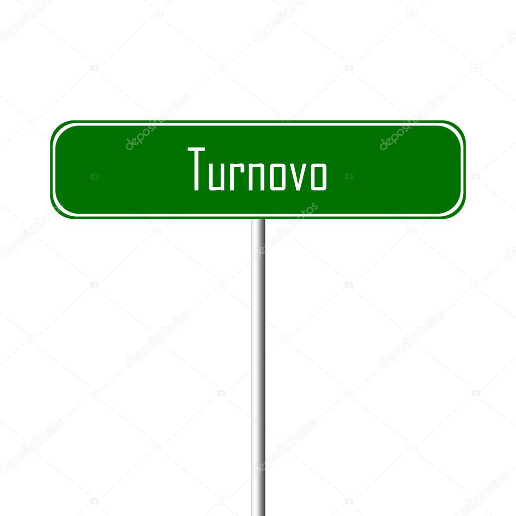 Turnovo Town sign - place-name sign