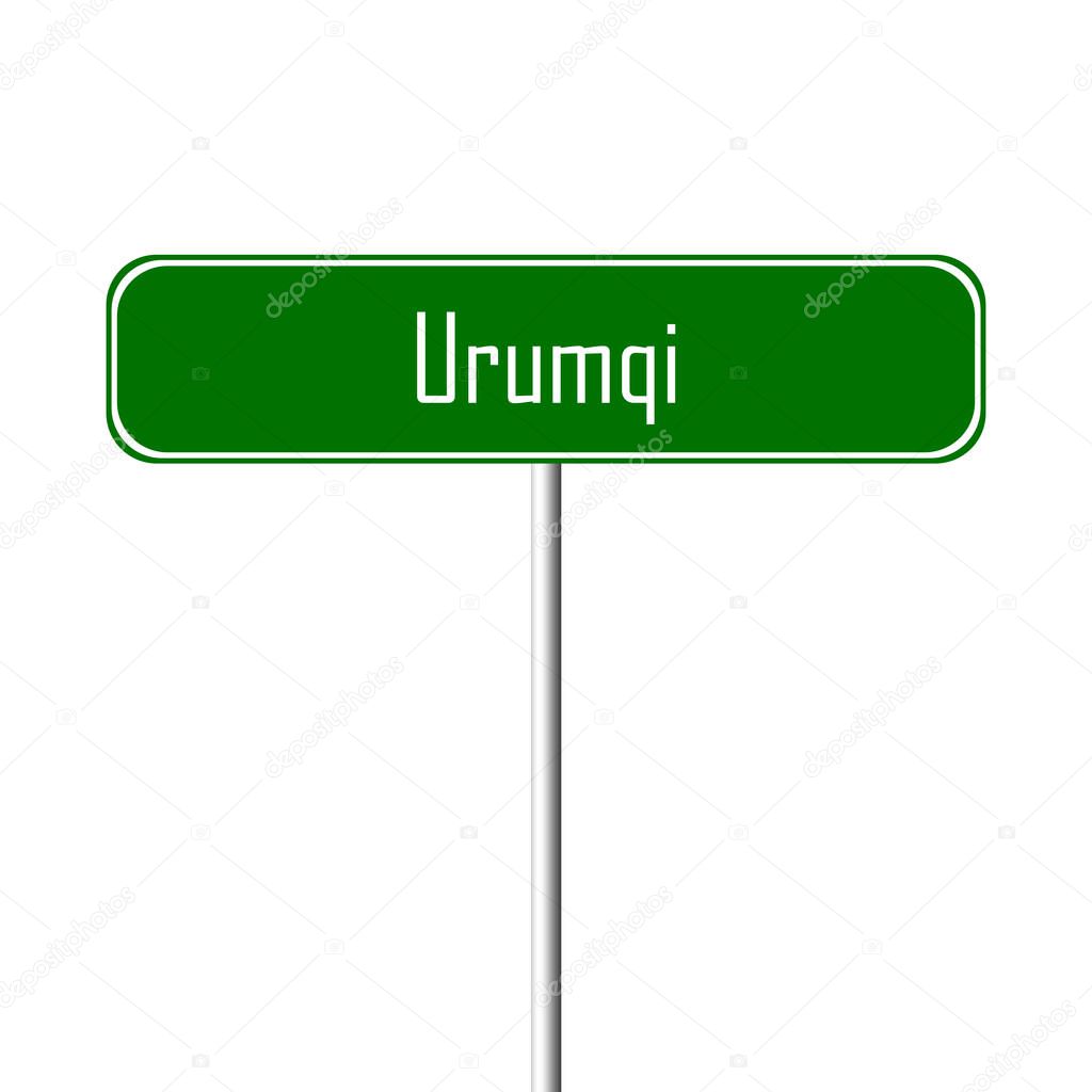 Urumqi Town sign - place-name sign
